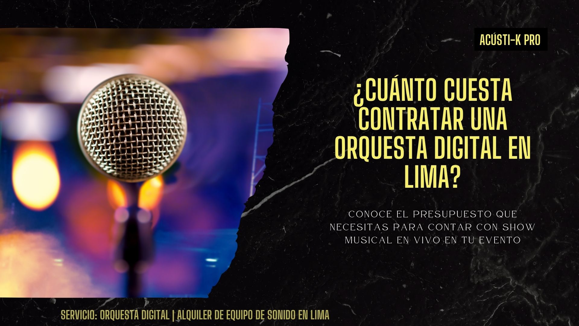 CUANTO CUESTA CONTRATAR ORQUESTA DIGITAL EN LIMA PERU