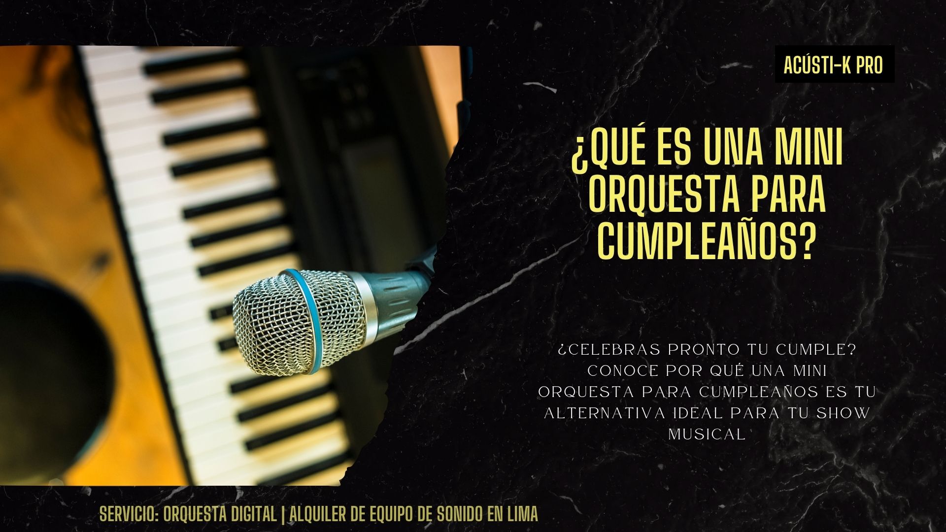 que es una mini orquesta para cumpleaños cabecera post blog